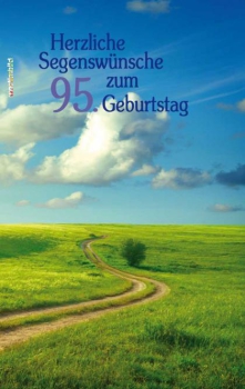 Buch "Herzliche Segenswünsche zum 95. Geburtstag"