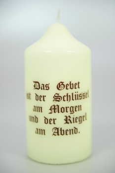 Spruchkerzen 120 x 60 mm, "Das Gebet ist der Schlüssel ..."