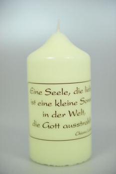 Spruchkerzen 120 x 60 mm, "Eine Seele, die liebt ..."