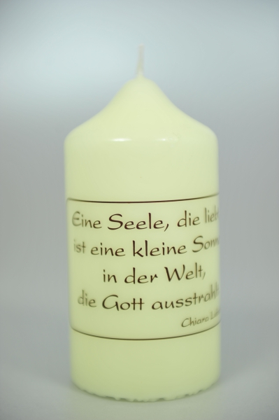 Spruchkerzen 120 x 60 mm, "Eine Seele, die liebt ..."